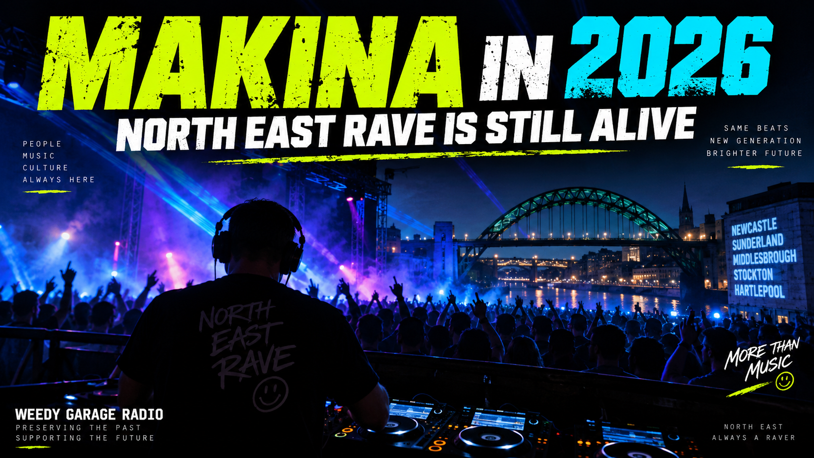 Makina in 2026 – Why the North East Rave Scene Is Still Going Strong